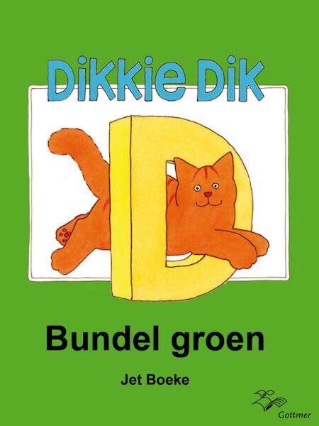 Dikkie Dik bundel groen - Jet Boeke (ISBN 9789025754341)
