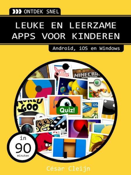 Leuke en leerzame apps voor kinderen - Cesar Cleijn (ISBN 9789059406711)