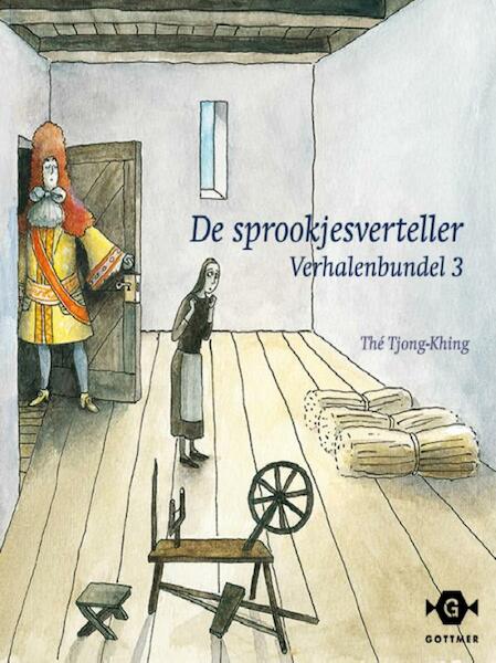 De sprookjesverteller verhalenbundel / 3 - Tjong-Khing The (ISBN 9789025758455)