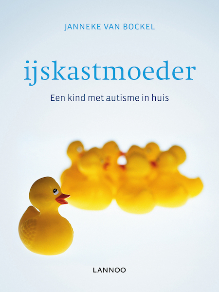 IJskastmoeder - Janneke Bockel (ISBN 9789401434140)