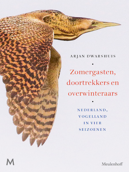 Zomergasten, doortrekkers en overwinteraars - Arjan Dwarshuis (ISBN 9789029095587)
