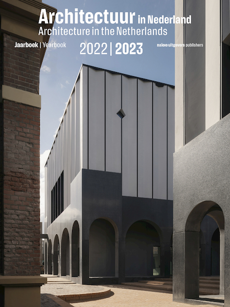 Architectuur in Nederland - Teun van den Ende, Uri Gilad, Arna Mackic (ISBN 9789462088313)