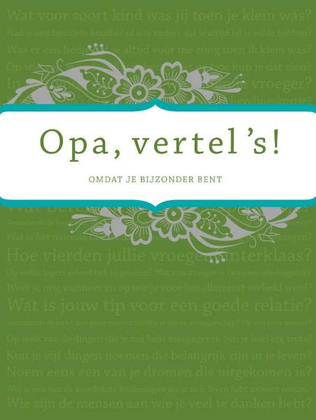 Opa vertel 's - Elma van Vliet (ISBN 9789000303724)