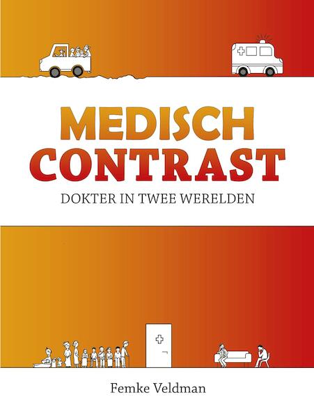 Medisch contrast - Femke Veldman (ISBN 9789492551245)