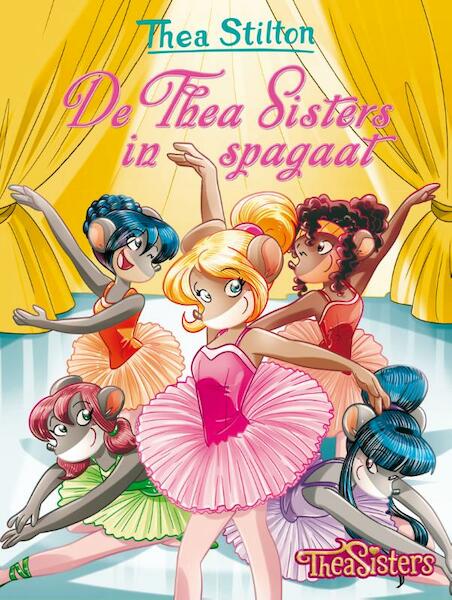 De Thea Sisters in spagaat - Thea Stilton (ISBN 9789085924135)