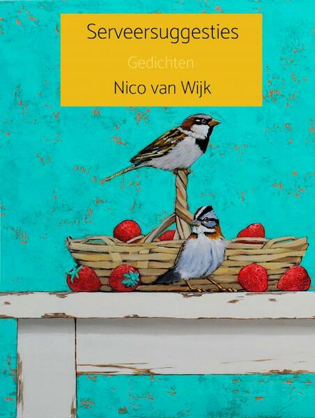 Serveersuggesties - Nico Van Wijk (ISBN 9789464655759)