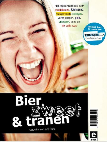 Bier, zweet en tranen - Lenneke van der Burg (ISBN 9789045313788)