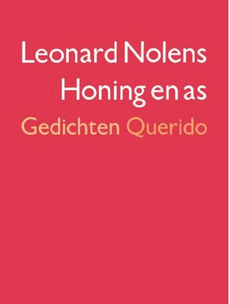 Honing en as - Leonard Nolens (ISBN 9789021450551)