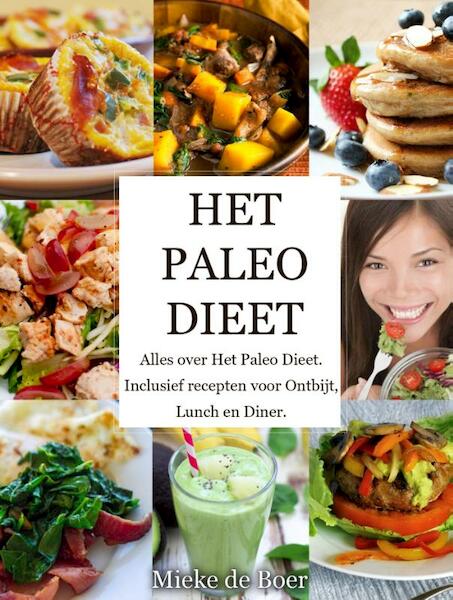 Het Paleo dieet - Mieke de Boer (ISBN 9789491164965)