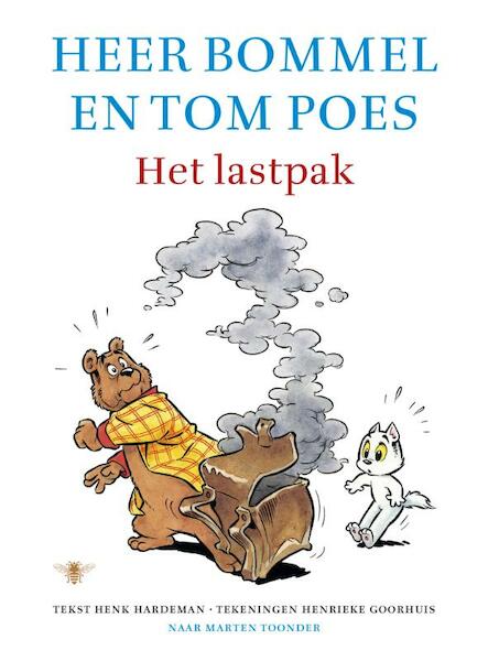 Het lastpak - Henk Hardeman, Henrieke Goorhuis (ISBN 9789023499817)