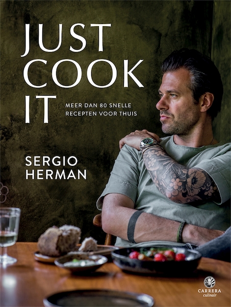 Just Cook It - Sergio Herman (ISBN 9789048861293)