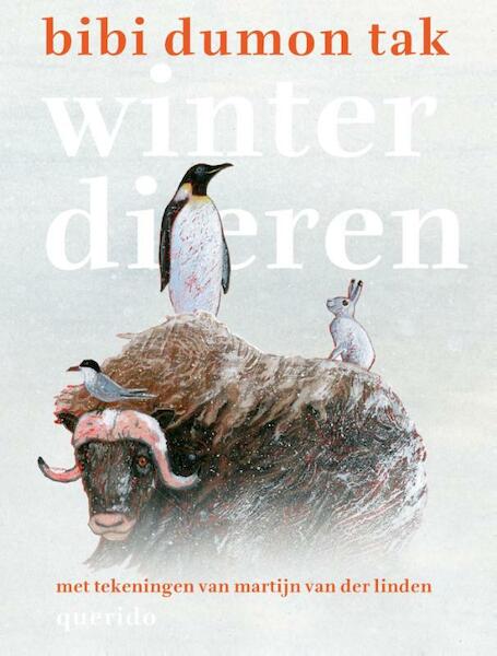Winterdieren - Bibi Dumon Tak (ISBN 9789045114682)