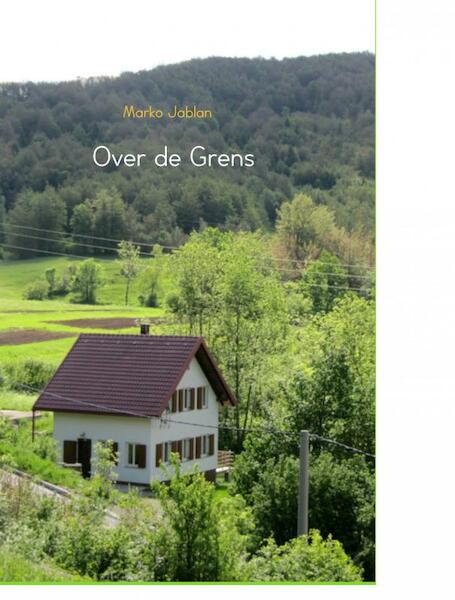 Over de grens - Marko Jablan (ISBN 9789402103410)