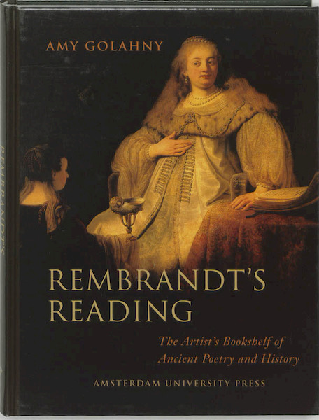 Rembrandt's Reading - A. Golahny (ISBN 9789048505210)