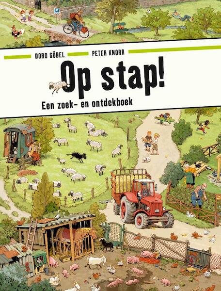 Op stap! - Doro Göbel, Peter Knorr (ISBN 9789021670591)