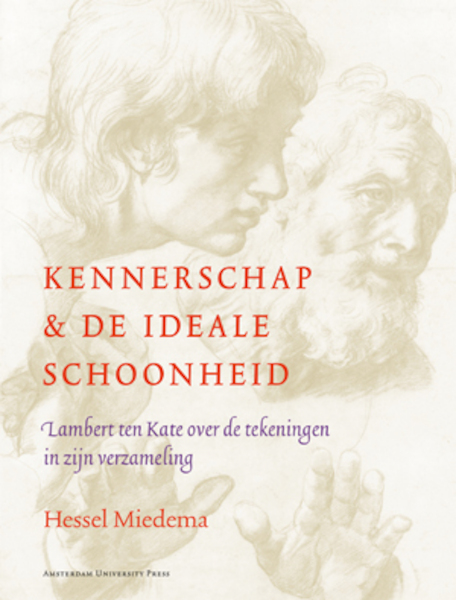 Kennerschap en de ideale schoonheid - Hessel Miedema (ISBN 9789048515936)