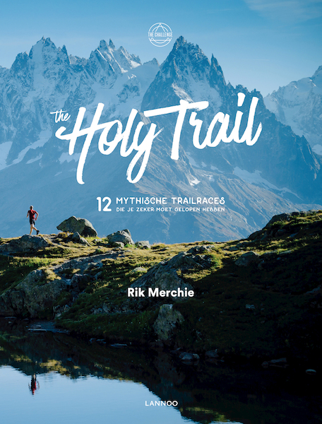 The Holy Trail - Rik Merchie (ISBN 9789401451239)