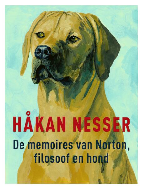 De memoires van Norton, filosoof en hond - Håkan Nesser (ISBN 9789044539042)