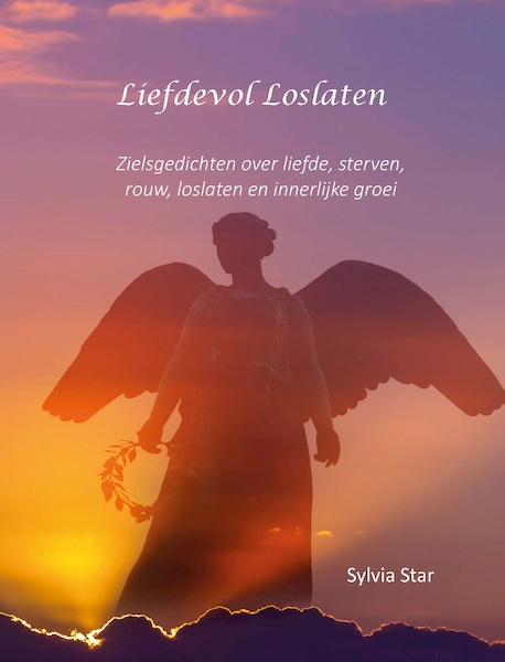 Liefdevol loslaten - Sylvia Star (ISBN 9789492632432)