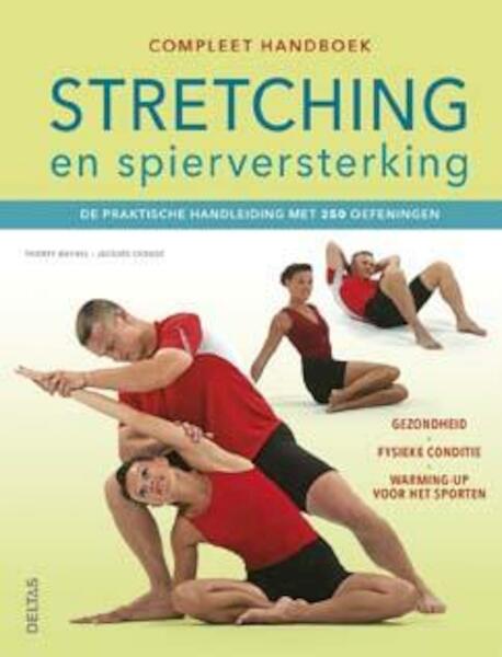 Compleet handboek - Stretching en spierversterking - Thierry Waymel, Jacques Choque (ISBN 9789044740677)
