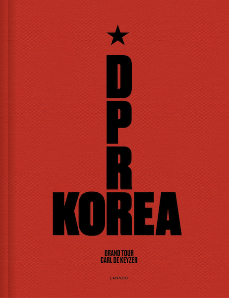 d.p.r. korea - grand tour e-boek - Carl De Keyzer (ISBN 9789401451369)