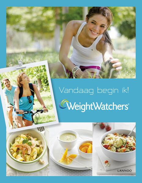 Vandaag begin ik met Weight Watchers - (ISBN 9789401404839)