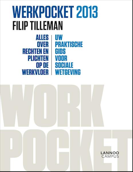Werkpocket 2013 - Filip Tilleman (ISBN 9789401409056)