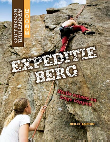Expeditie berg - Neil Champion (ISBN 9789461759931)