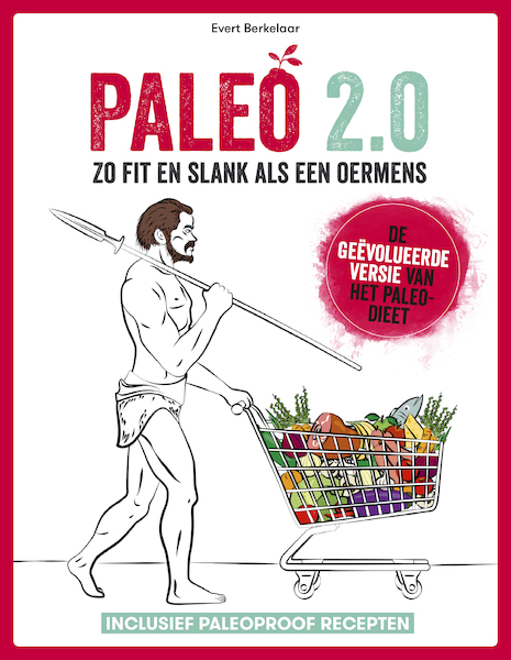 Paleo 2.0 - Evert Berkelaar (ISBN 9789021575834)