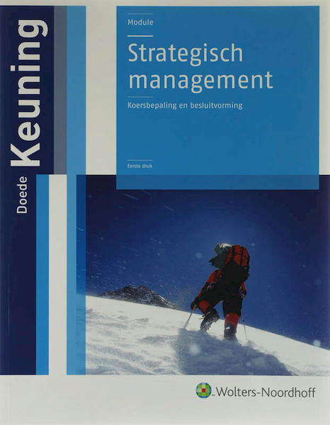 Strategisch management - D. Keuning, R. de Lange (ISBN 9789001400446)