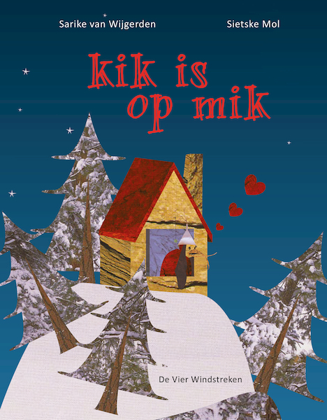 kik is op mik - Sietske Mol (ISBN 9789051165487)