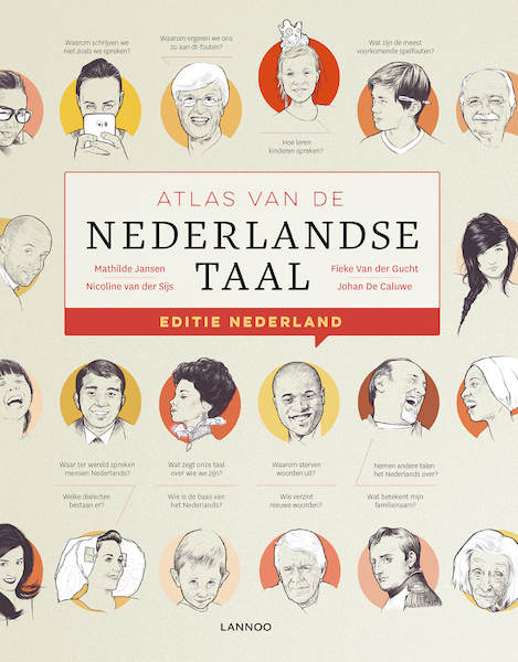 Atlas van de Nederlandse taal - Editie Nederland - Mathilde Jansen, Nicoline van der Sijs, Fieke Van der Gucht, Johan De Caluwe (ISBN 9789401456135)