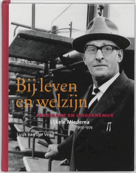 Bij leven en welzijn - L. van der Veen (ISBN 9789033008238)