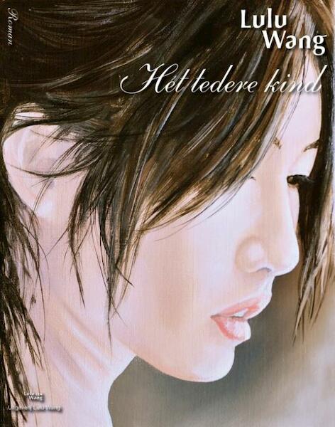 Het tedere kind - Lulu Wang (ISBN 9789082004793)