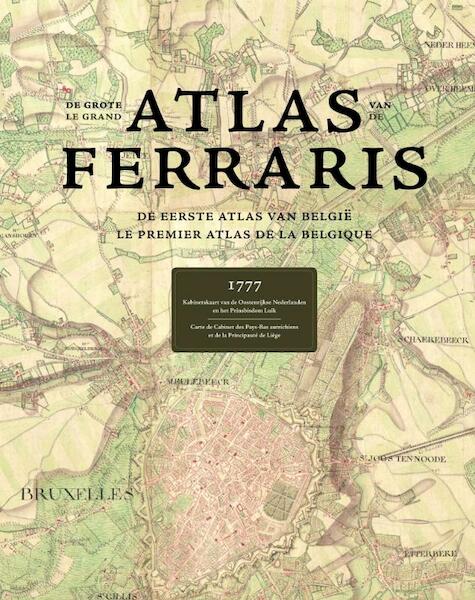 De grote Atlas van Ferraris (Nederlands-Frans) - Jozef-Jan de Ferraris (ISBN 9789020981384)