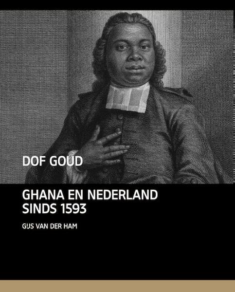 Dof goud - Gijs van der Ham (ISBN 9789460042577)