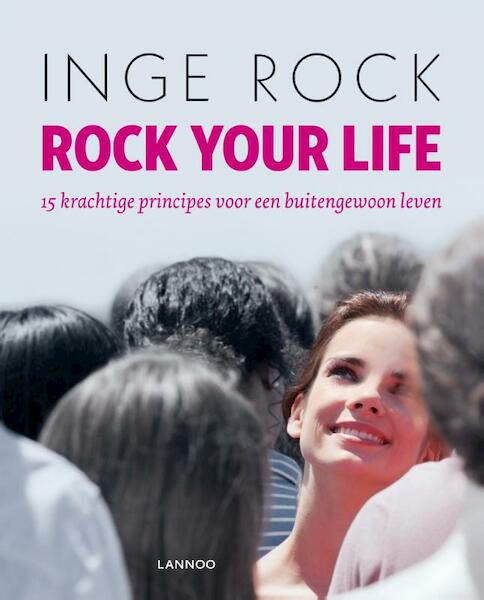Rock your life - Inge Rock (ISBN 9789401428842)