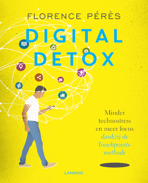 Digital detox - Florence Pérès (ISBN 9789401441988)