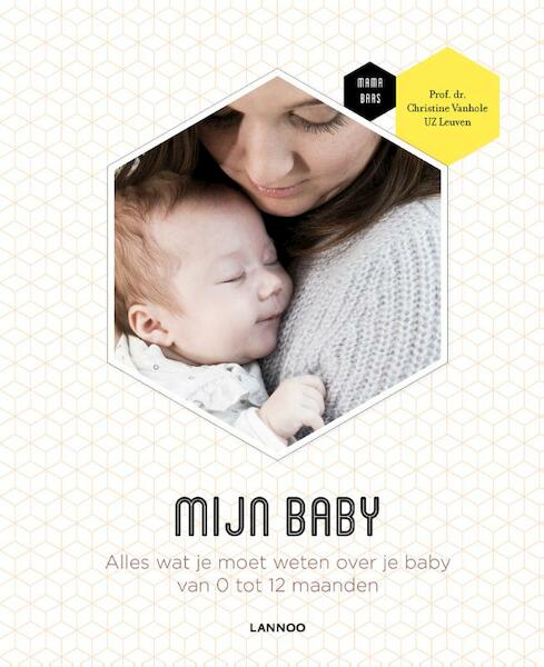 Mijn baby - Christine Vanhole, Mama Baas (ISBN 9789401438797)