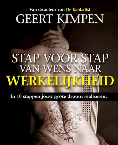 Stap voor stap van wens naar werkelijkheid - Geert Kimpen (ISBN 9789492179241)