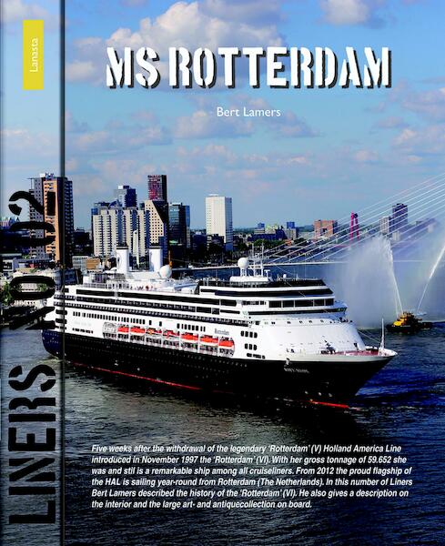 MS Rotterdam - Bert Lamers (ISBN 9789086163106)
