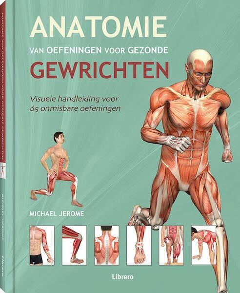 Anatomie van oefeningen voor gezonde gewrichten - Michael Jerome (ISBN 9789463590228)