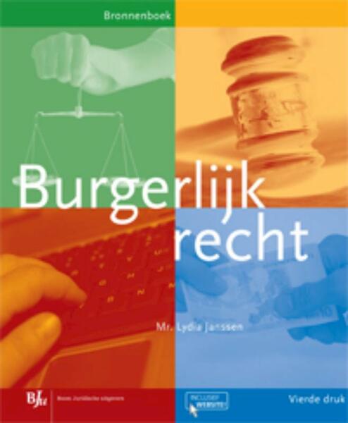Burgerlijk recht Bronnenboek - Lydia Janssen (ISBN 9789089746184)