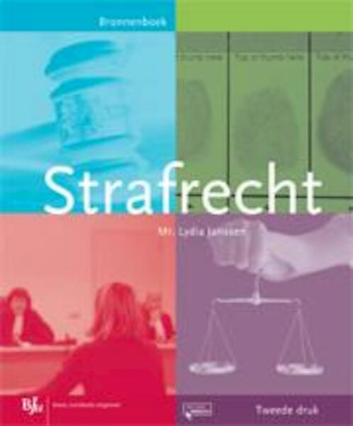 Strafrecht - Lydia Janssen (ISBN 9789089747532)