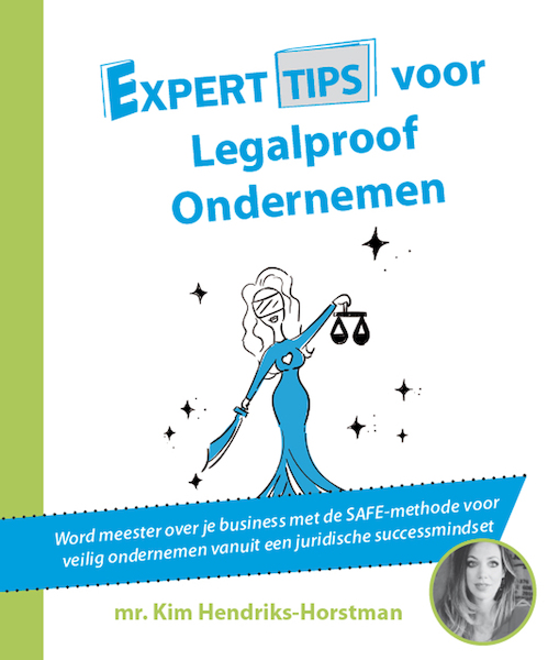 Experttips voor Legalproof Ondernemen - Kim Hendriks-Horstman (ISBN 9789492926531)