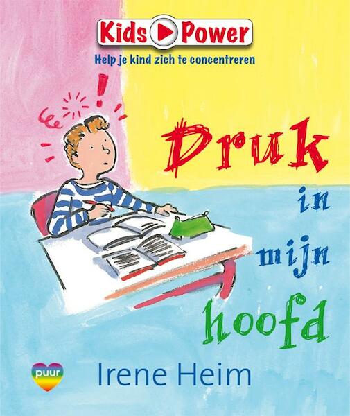 Druk in mijn hoofd - Irene Heim (ISBN 9789020638448)