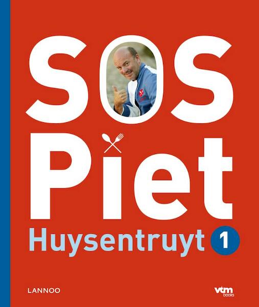 SOS Piet / 1 - Piet Huysentruyt (ISBN 9789401404990)