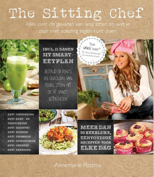 The Sitting Chef - Annemarie Postma (ISBN 9789082059922)