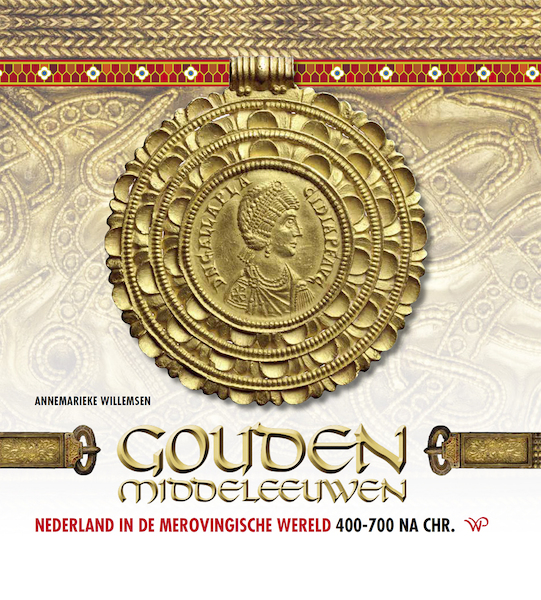 Gouden Middeleeuwen - Annemarieke Willemsen (ISBN 9789462491885)