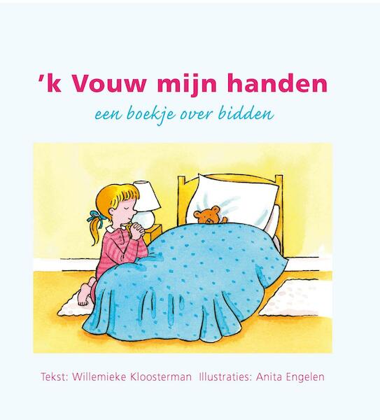 'k Vouw mijn handen - Willemieke Kloosterman- Coster (ISBN 9789402903980)